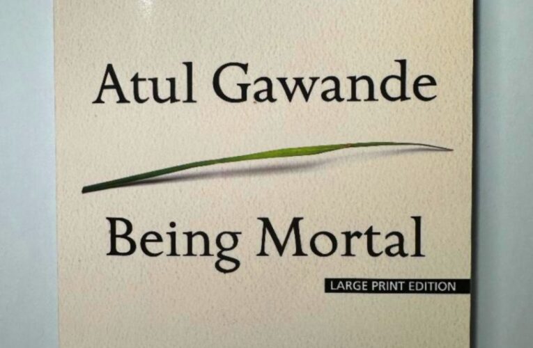 Book Review: Being Mortal